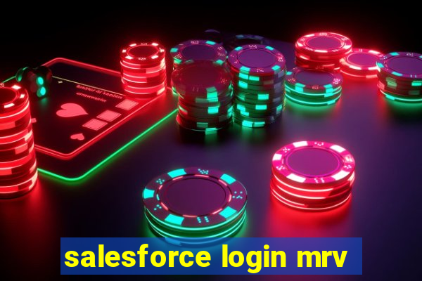 salesforce login mrv